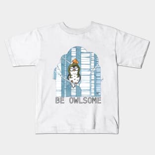 Be Owlsome Kids T-Shirt